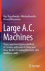 Large A.C. Machines : Theory and Investigation Methods of Currents and Losses in Stator and Rotor Meshes Including Operation with Nonlinear Loads - Book