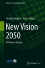 New Vision 2050 : A Platinum Society - Book