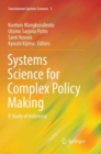 Systems Science for Complex Policy Making : A Study of Indonesia - Book