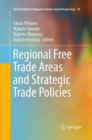 Regional Free Trade Areas and Strategic Trade Policies - Book