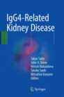 IgG4-Related Kidney Disease - Book