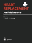 Heart Replacement : Artificial Heart 6 - eBook