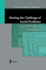 Meeting the Challenge of Social Problems via Agent-Based Simulation : Post-Proceedings of the Second International Workshop on Agent-Based Approaches in Economic and Social Complex Systems - eBook