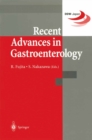 Recent Advances in Gastroenterology : Proceedings of Digestive Disease Week-Japan (DDW-Japan '98), April 15-18,1998, Yokohama - eBook