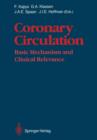 Coronary Circulation : Basic Mechanism and Clinical Relevance - Book