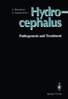 Hydrocephalus : Pathogenesis and Treatment - eBook