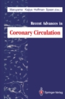 Recent Advances in Coronary Circulation - eBook