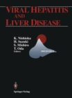 Viral Hepatitis and Liver Disease : Proceedings of the International Symposium on Viral Hepatitis and Liver Disease: Molecules Today, More Cures Tomorrow, Tokyo, May 10-14, 1993 (1993 ISVHLD) - eBook