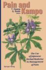 Pain and Kampo : The Use of Japanese Herbal Medicine in Management of Pain - Book