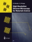 High-Resolution Electron Microscopy for Materials Science - eBook