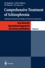 Comprehensive Treatment of Schizophrenia : Linking Neurobehavioral Findings to Pschycosocial Approaches - eBook