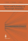 Science and Technology of Mesoscopic Structures : International Symposium : Papers - Book