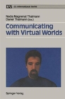 Communicating with Virtual Worlds - Book