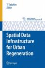 Spatial Data Infrastructure for Urban Regeneration - Book