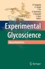 Experimental Glycoscience : Glycochemistry - eBook