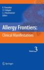 Allergy Frontiers:Clinical Manifestations - Book