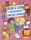 Color & Learn for Beginners English & Spanish - Book