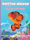 Livre de coloriage de poisson mignon : Animaux de l'ocean, creatures marines et vie marine sous-marine a colorier pour garcons et filles, pour enfants de 3 a 8 ans, - Book