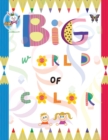 Big World of Color - Book