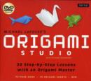 Origami Studio Kit : 30 Step-by-Step Lessons with an Origami Master: Kit with Origami Book, 30 Lessons, 70 Origami Papers and Instructional DVD - Book