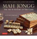 Mah Jongg: The Art of the Game : A Collector's Guide to Mah Jongg Tiles and Sets - Book