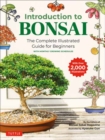 Introduction to Bonsai : The Complete Illustrated Guide for Beginners (with Monthly Growth Schedules and over 2,000  Illustrations) - Book
