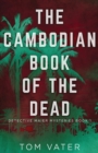 The Cambodian Book Of The Dead - Book