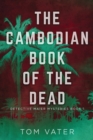 The Cambodian Book of the Dead - Book