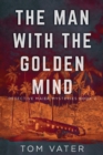 The Man With The Golden Mind - Book