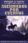 Asesinados Por Cuervos - Book