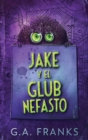 Jake y El Glub Nefasto - Book