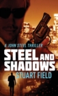 Steel And Shadows - Book