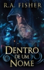 Dentro De Um Nome - Book