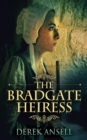 The Bradgate Heiress - Book