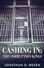 Cashing In : The Corruption Kings - Book