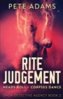 Rite Judgement : Heads Roll, Death And Insurrection - Book