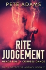 Rite Judgement : Heads Roll, Death And Insurrection - Book