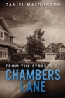 From The Streets of Chambers Lane : A Family Story of Unexpected Loss - Book