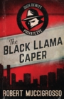 The Black Llama Caper - Book