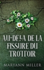 Au-dela De La Fissure Du Trottoir - Book