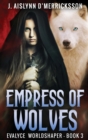 Empress Of Wolves - Book