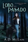 Lobo Del Pasado - Book