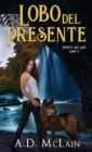 Lobo Del Presente - Book