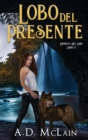 Lobo Del Presente - Book