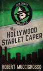 The Hollywood Starlet Caper - Book
