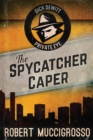 The Spycatcher Caper - Book