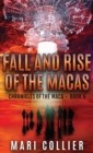 Fall and Rise of the Macas - Book