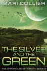 The Silver and the Green - Book