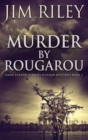 Murder by Rougarou - Book