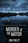 Murder Of The Mayor - Book